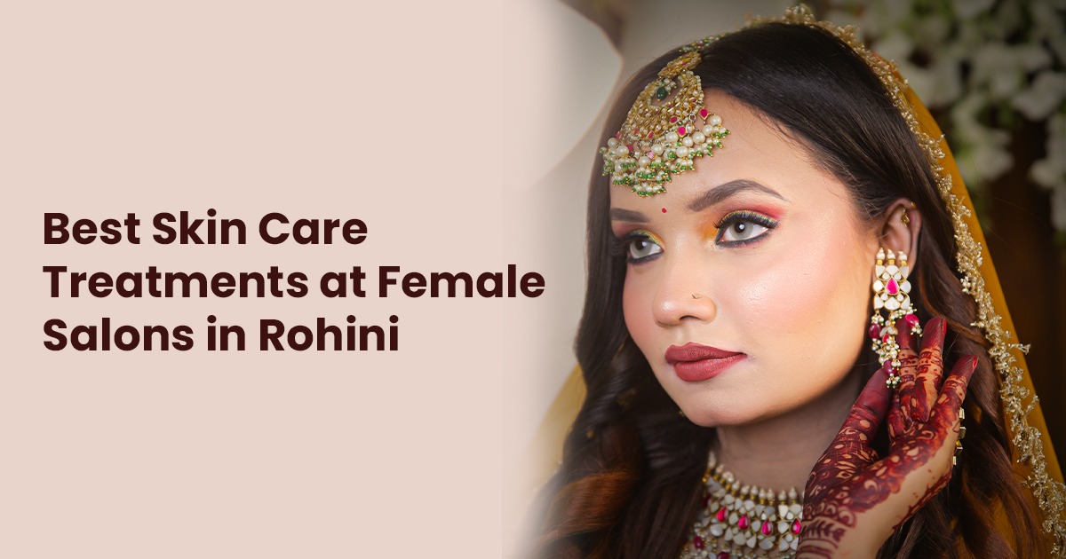 Female salon in Rohini